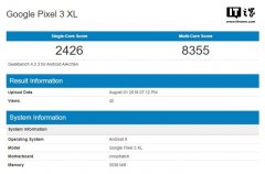 Pixel 3 XL跑分现身Geekbench：搭载骁龙845